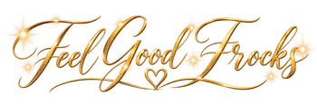 FEEL GOOD FROCKS